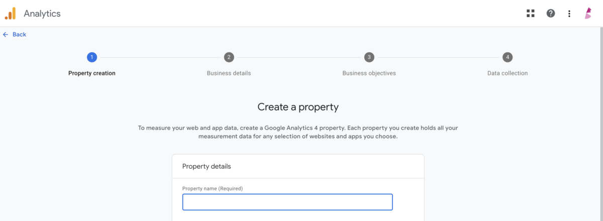 Screenshot showing the 4 step process for creating a GA4 property.