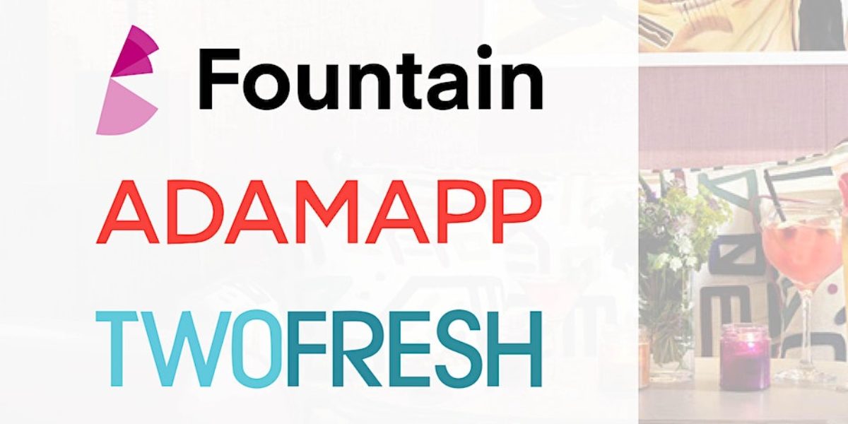 Fountain, ADAMAPP, TwoFresh